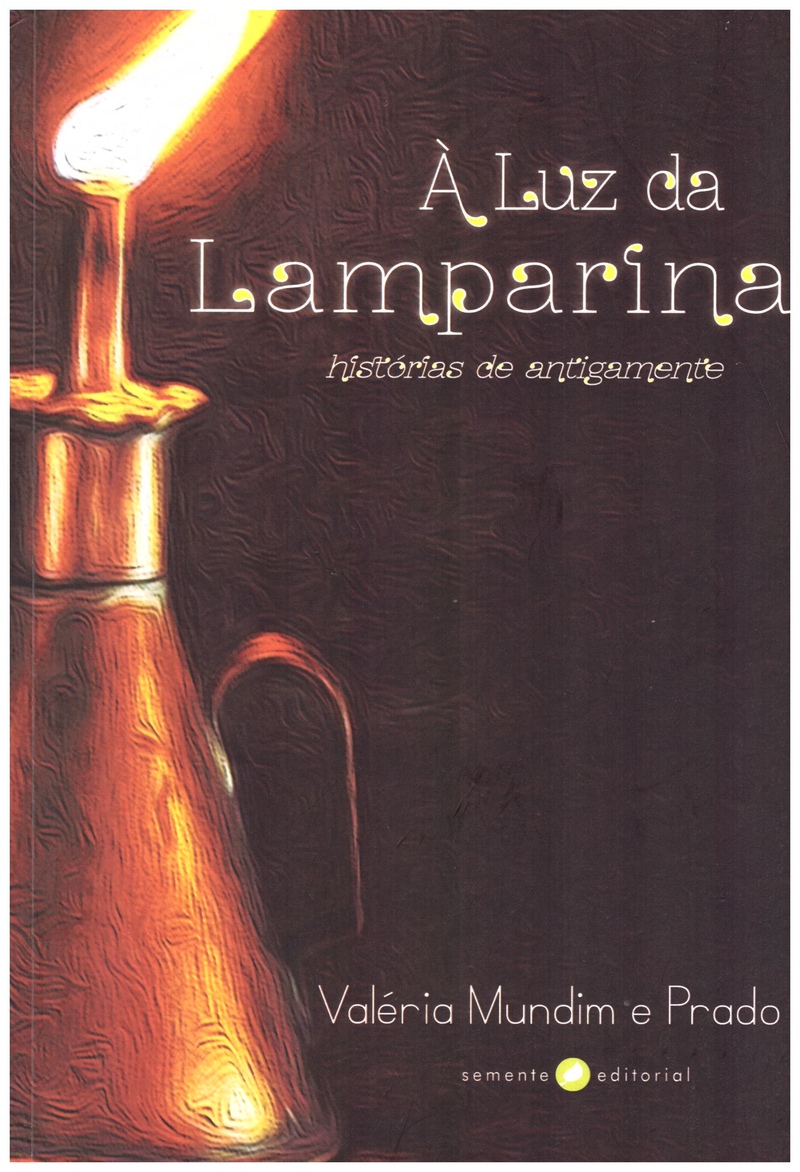 a-luz-da-lamparina-historias-de-antigamente